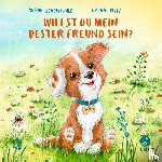 Schoenwald, Sophie - Willst du mein bester Freund sein?