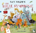 Brown, Dan - Eine wilde Symphonie