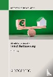 Petersen, Hauke, Schnoor, Jürgen, Seitz, Wolfgang - Marktorientierte Immobilienbewertung