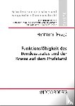 - Funktionsfähigkeit des Bundesstaates und der Kreise auf dem Prüfstand