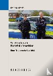 Keller, Christoph, Rekel, Tobias - Streifendienst in Nordrhein-Westfalen