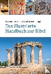  - Das illustrierte Handbuch zur Bibel
