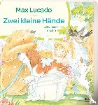 Lucado, Max - Zwei kleine Hände