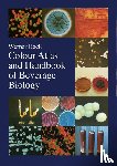 Back, Werner - Colour Atlas and Handbook of Beverage Biology