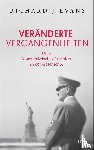 Evans, Richard J. - Veränderte Vergangenheiten