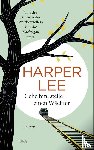 Lee, Harper - Gehe hin, stelle einen Wächter