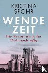 Spohr, Kristina - Wendezeit
