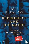 Kershaw, Ian - Der Mensch und die Macht