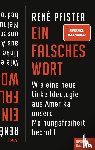Pfister, René - Ein falsches Wort
