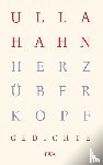 Hahn, Ulla - Herz über Kopf