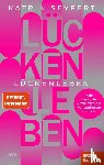 Seyfert, Katrin - Lückenleben