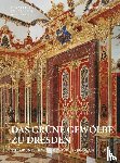  - Das Grune Gewolbe Zu Dresden