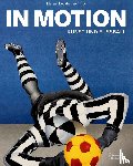  - In Motion
