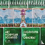 Johenning, Heike Maria - Jugendstil im Quadrat