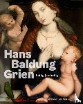  - Hans Baldung Grien - heilig | unheilig