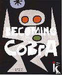  - Becoming CoBrA