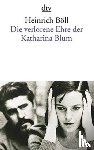 Böll, Heinrich - Die verlorene Ehre der Katharina Blum