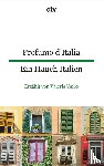 Vairo, Valeria - Profumo d'Italia Ein Hauch Italien