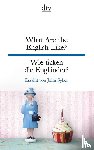Sykes, John - What are the English like? Wie ticken die Englander?