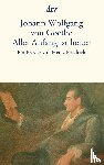Goethe, Johann Wolfgang von - Aller Anfang ist heiter