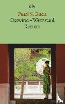 Buck, Pearl S. - Ostwind - Westwind