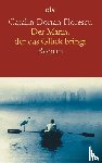 Florescu, Catalin Dorian - Der Mann, der das Glück bringt