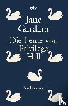 Gardam, Jane - Die Leute von Privilege Hill