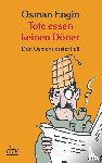 Engin, Osman - Tote essen keinen Döner