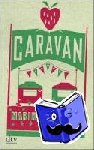 Lewycka, Marina - Caravan