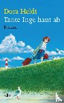 Heldt, Dora - Tante Inge haut ab