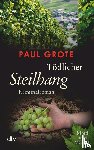 Grote, Paul - Todlicher Steilhang