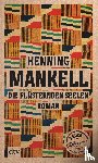 Mankell, Henning - Die flüsternden Seelen