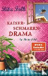 Falk, Rita - Kaiserschmarrndrama