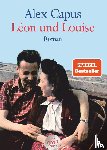 Capus, Alex - Léon und Louise. Großdruck