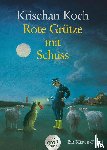 Koch, Krischan - Rote Grütze mit Schuss