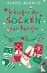 Herwig, Ulrike - Schiefer die Socken nie hingen