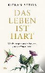 Setiya, Kieran - Das Leben ist hart