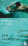 Bishop, Stephanie - Der Jahrestag