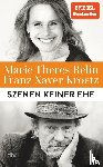 Kroetz, Franz Xaver, Relin, Marie Theres - Szenen keiner Ehe