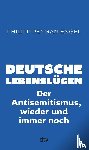Engel, Philipp Peyman - Deutsche Lebenslügen