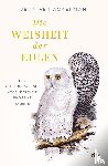 Ackerman, Jennifer - Die Weisheit der Eulen