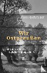 Buchsteiner, Jochen - Wir Ostpreußen