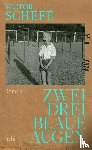 Schefé, Victor - Zwei, drei blaue Augen
