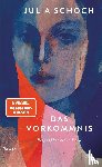 Schoch, Julia - Das Vorkommnis