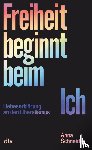 Schneider, Anna - Freiheit beginnt beim Ich