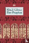 Gibran, Khalil - Der Prophet