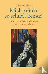 Wardetzki, Bärbel - Mich kränkt so schnell keiner!
