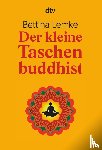 Lemke, Bettina - Der kleine Taschenbuddhist