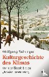 Behringer, Wolfgang - Kulturgeschichte des Klimas