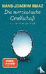 Maaz, Hans-Joachim - Die narzisstische Gesellschaft